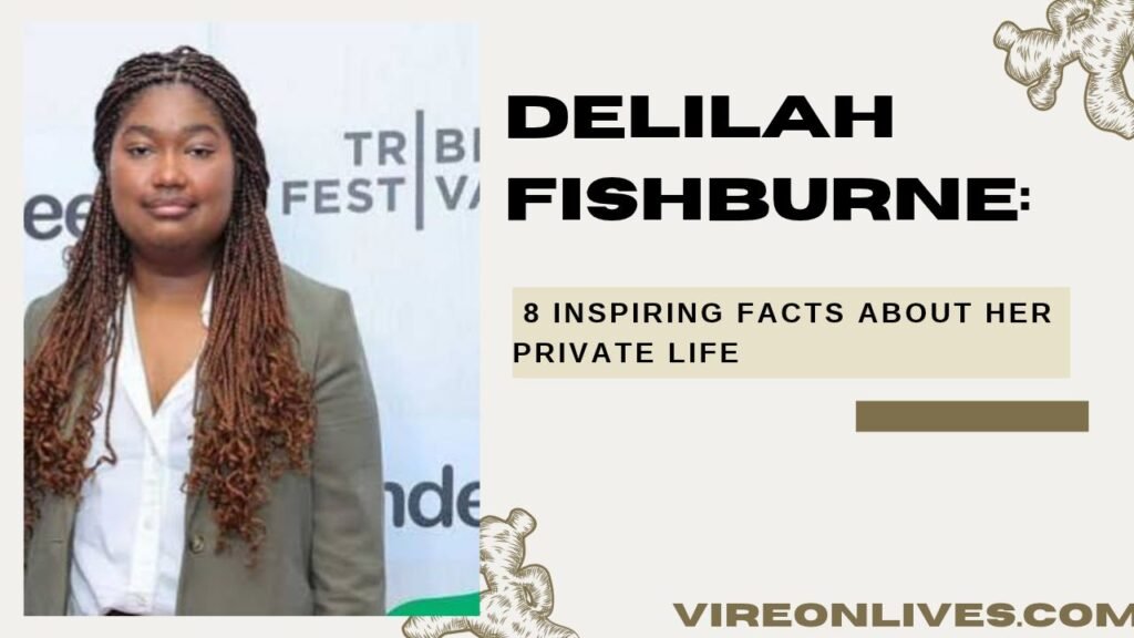Delilah Fishburne