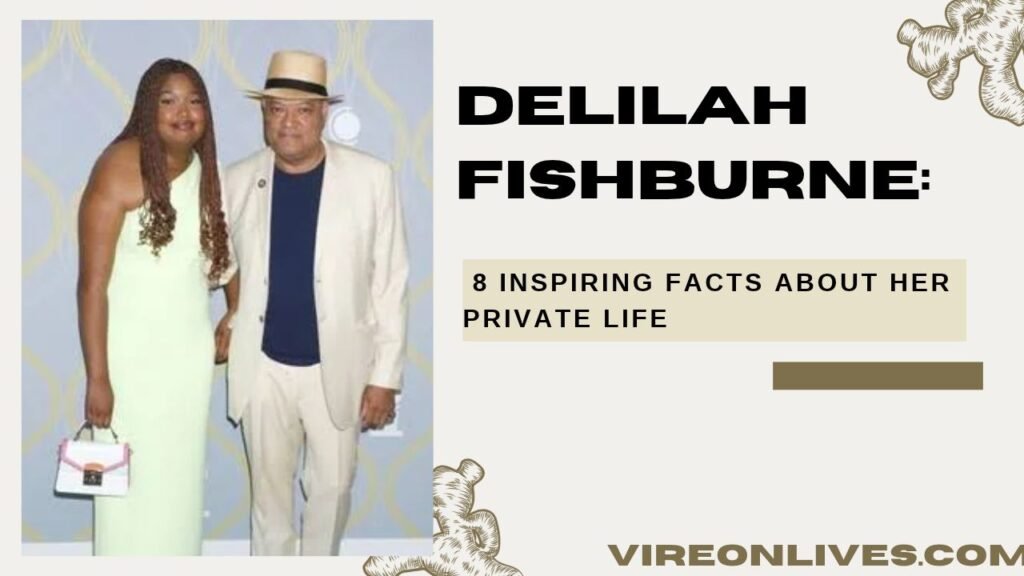 Delilah Fishburne